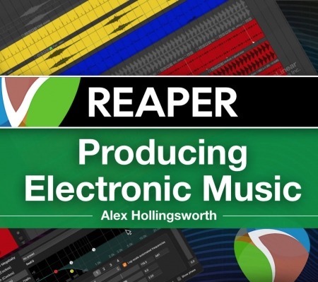 Ask Video Reaper 6 301 Producing Electronic Music with REAPER TUTORiAL